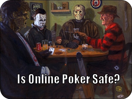 Is Online Poker Safe?
